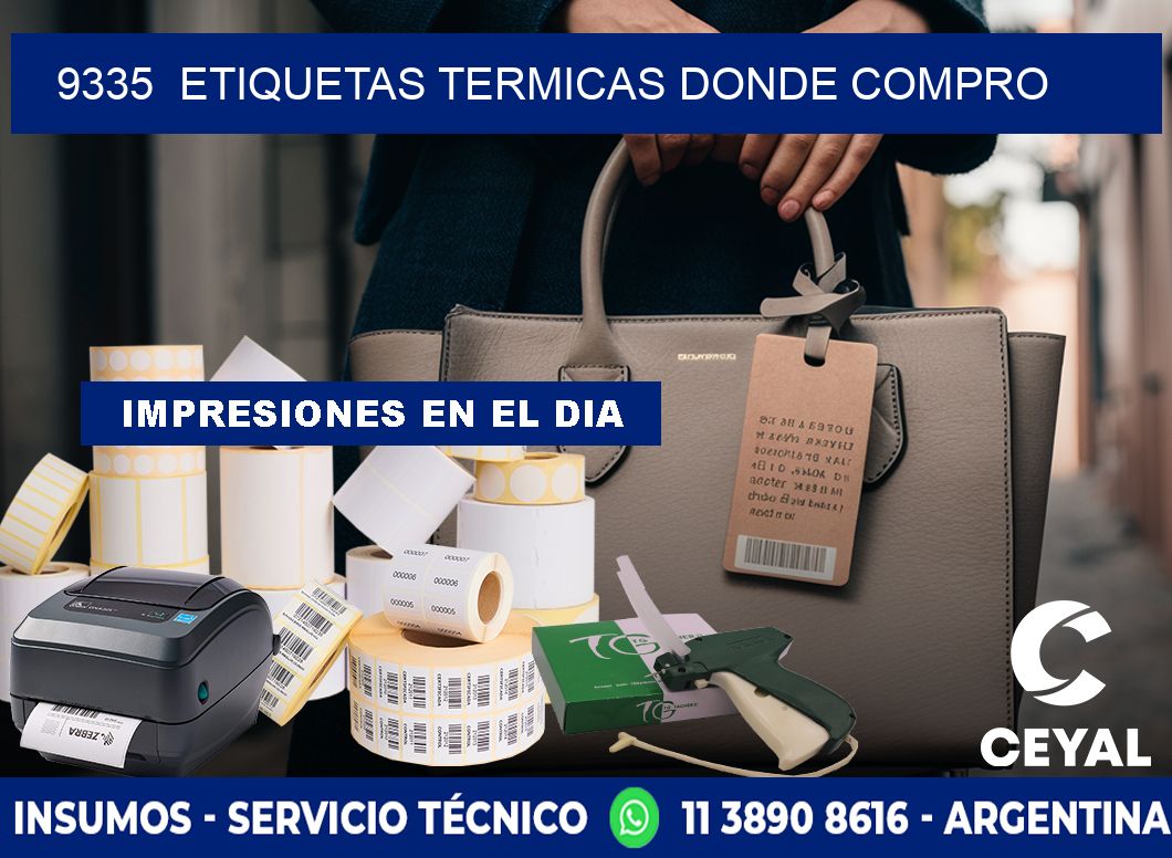 9335  ETIQUETAS TERMICAS DONDE COMPRO