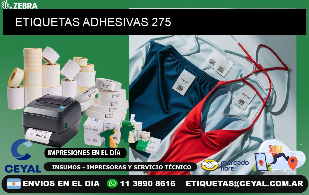 ETIQUETAS ADHESIVAS 275