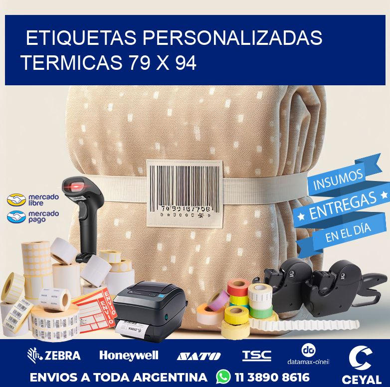 ETIQUETAS PERSONALIZADAS TERMICAS 79 x 94