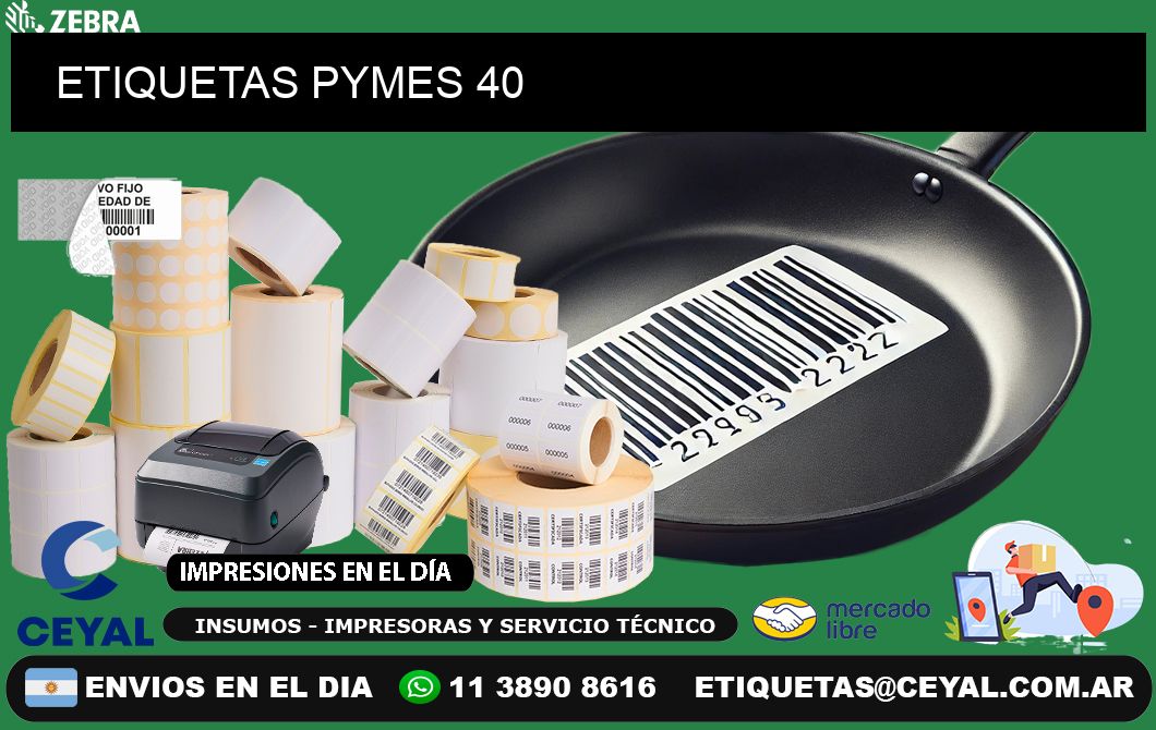 ETIQUETAS PYMES 40