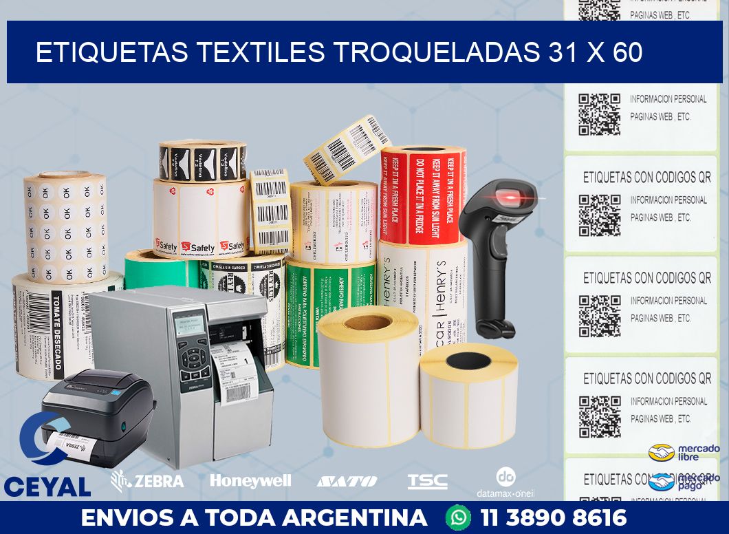 ETIQUETAS TEXTILES TROQUELADAS 31 x 60