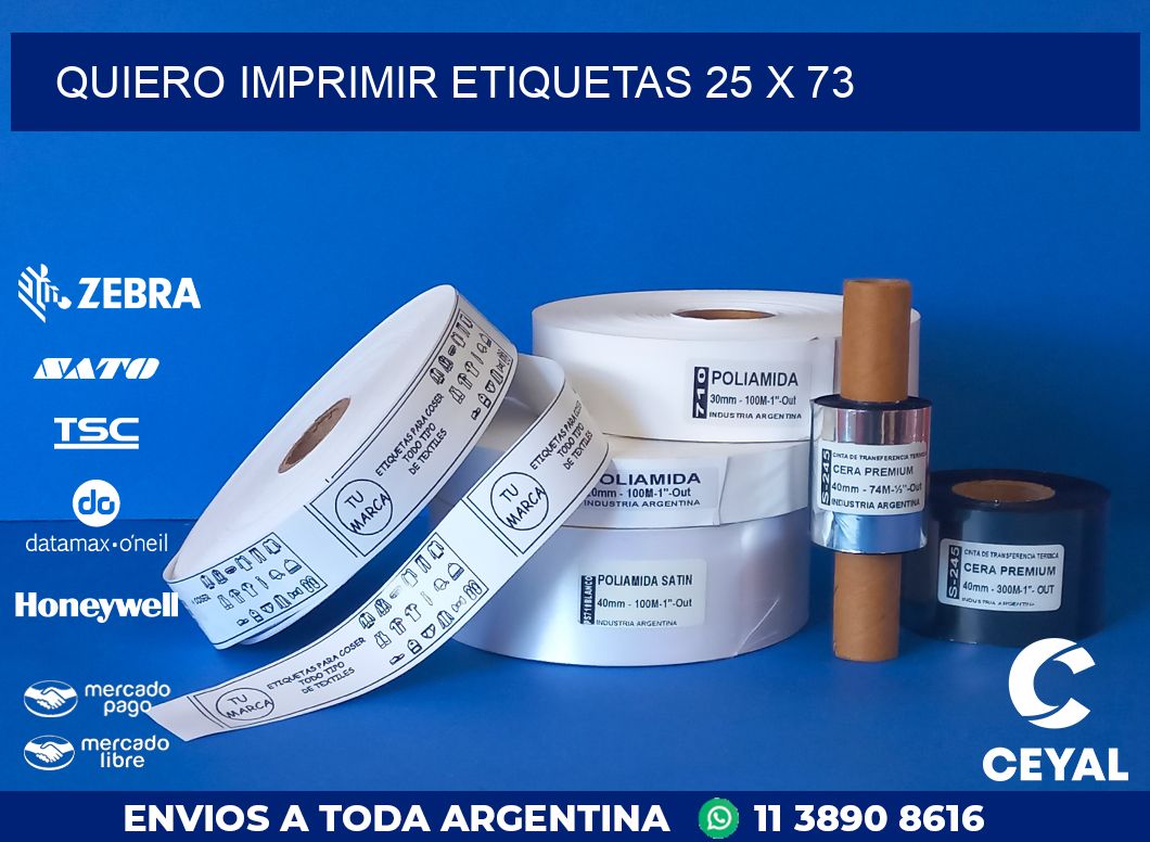 QUIERO IMPRIMIR ETIQUETAS 25 x 73