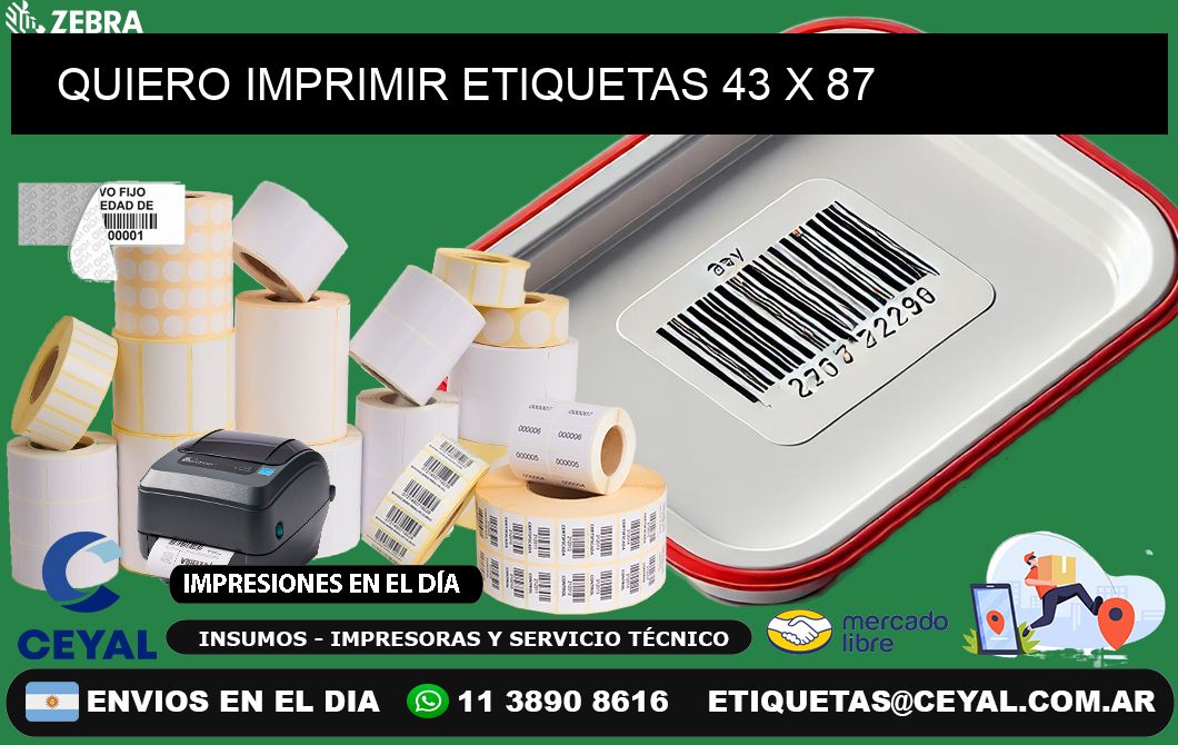 QUIERO IMPRIMIR ETIQUETAS 43 x 87