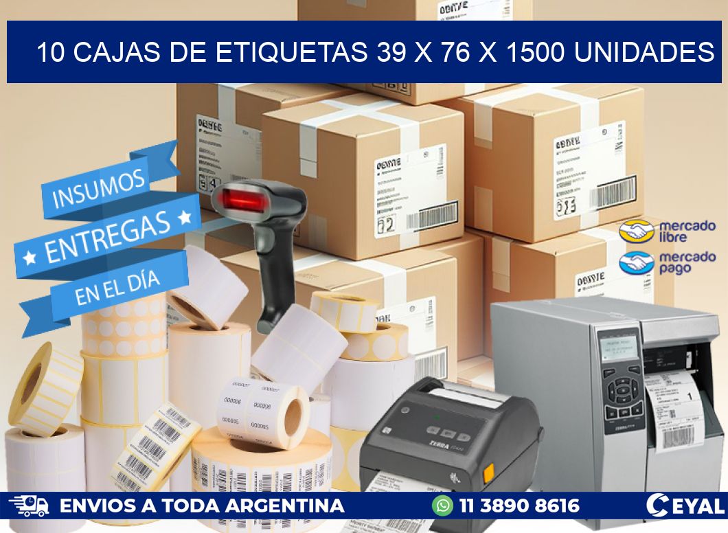 10 CAJAS DE ETIQUETAS 39 x 76 X 1500 UNIDADES