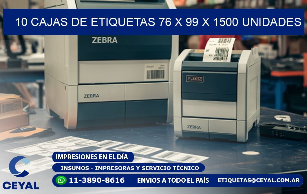 10 CAJAS DE ETIQUETAS 76 x 99 X 1500 UNIDADES