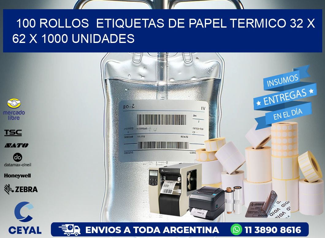 100 ROLLOS  ETIQUETAS DE PAPEL TERMICO 32 x 62 X 1000 UNIDADES