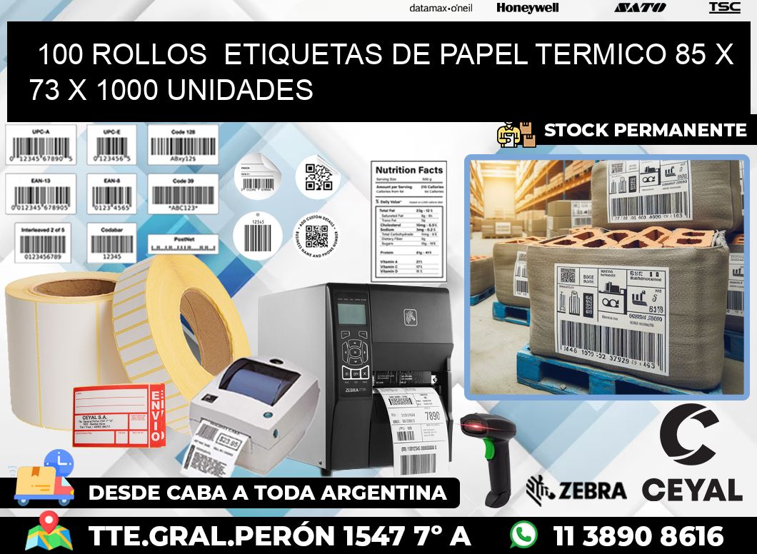 100 ROLLOS  ETIQUETAS DE PAPEL TERMICO 85 x 73 X 1000 UNIDADES