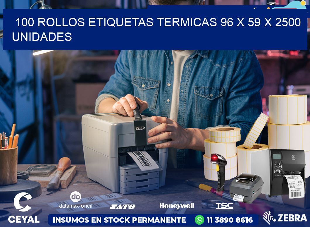 100 ROLLOS ETIQUETAS TERMICAS 96 x 59 X 2500 UNIDADES