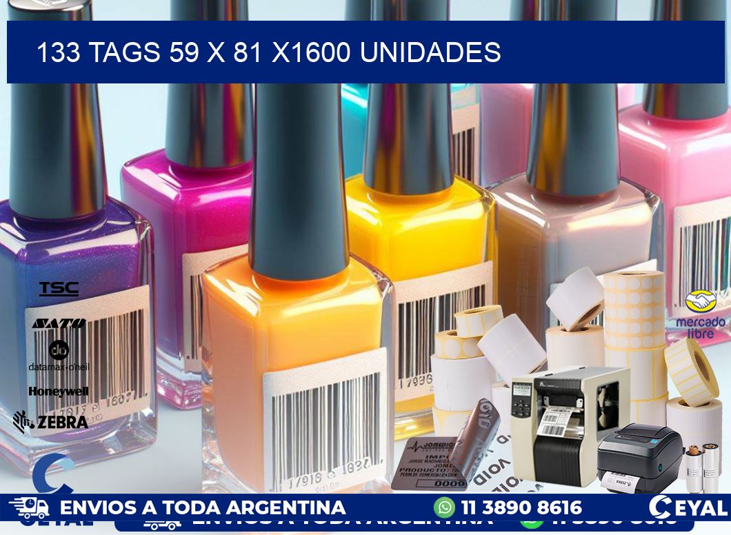 133 TAGS 59 x 81 X1600 UNIDADES