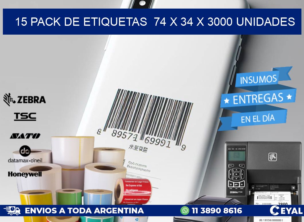 15 PACK DE ETIQUETAS  74 x 34 X 3000 UNIDADES