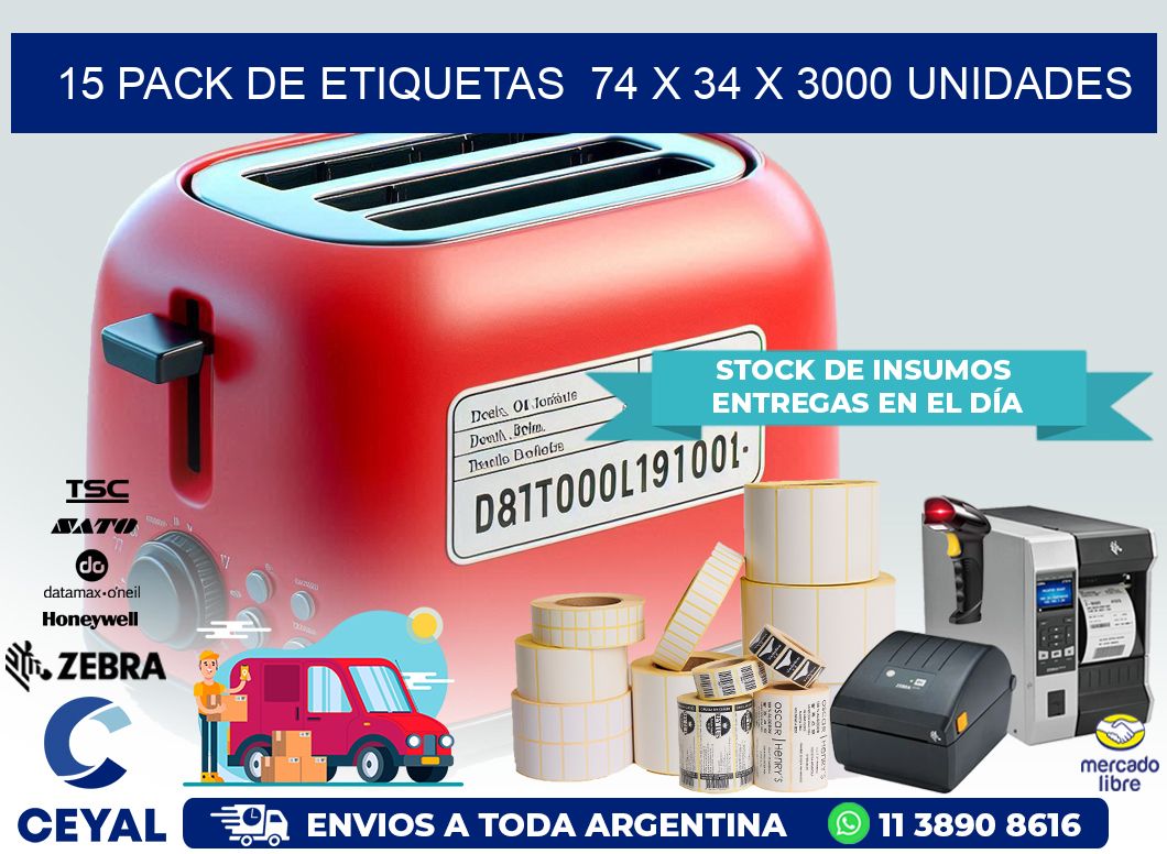 15 PACK DE ETIQUETAS  74 x 34 X 3000 UNIDADES