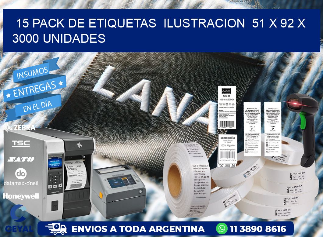 15 PACK DE ETIQUETAS  ILUSTRACION  51 x 92 X 3000 UNIDADES