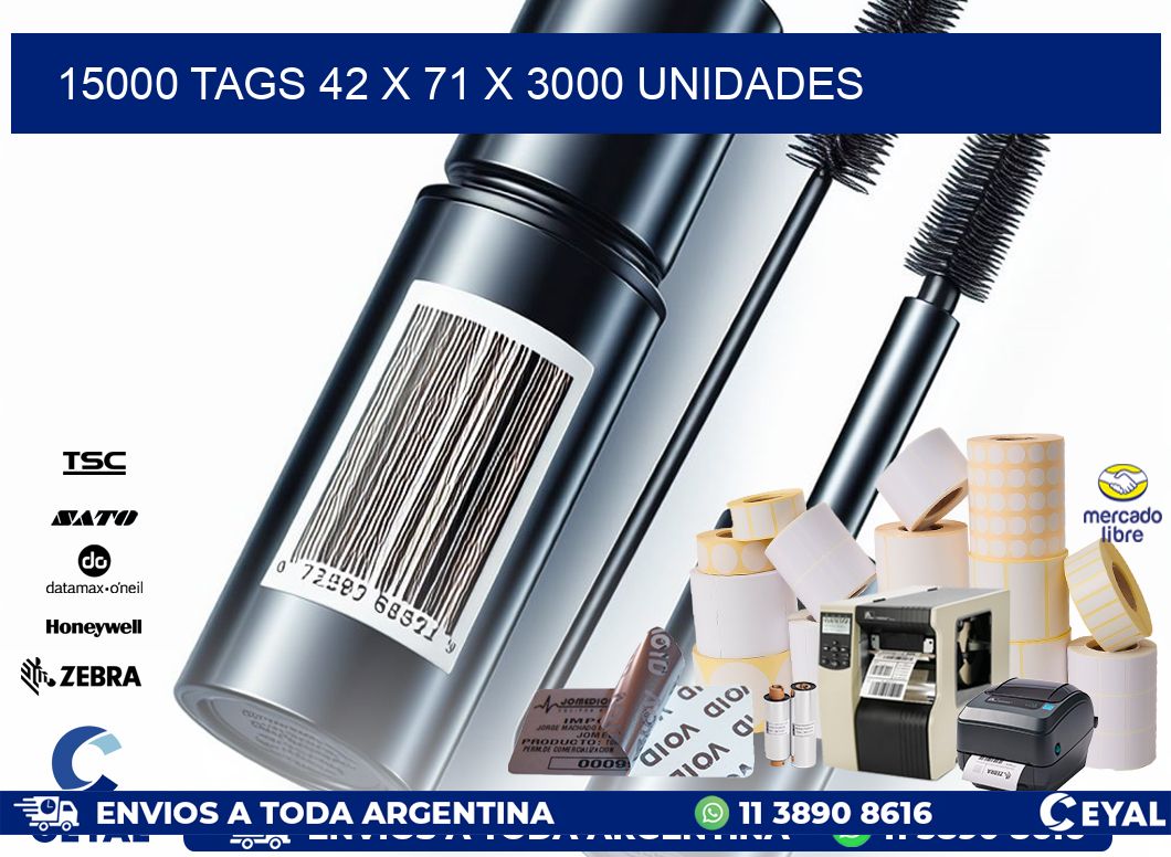 15000 TAGS 42 x 71 X 3000 UNIDADES