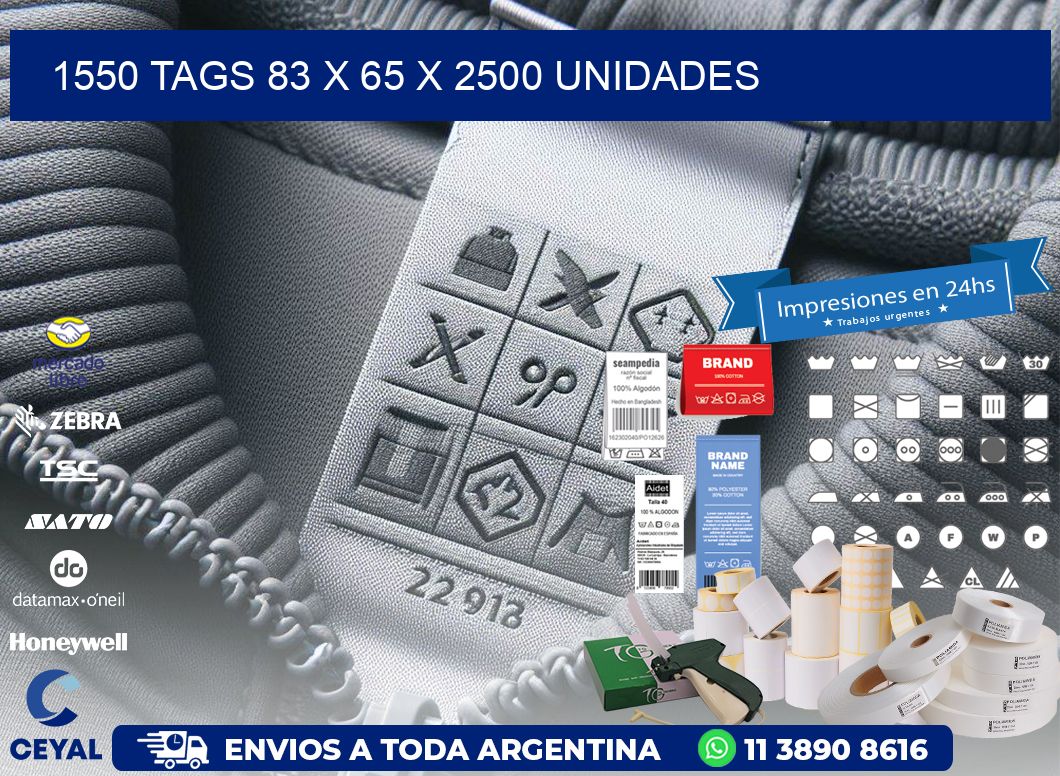 1550 TAGS 83 x 65 X 2500 UNIDADES