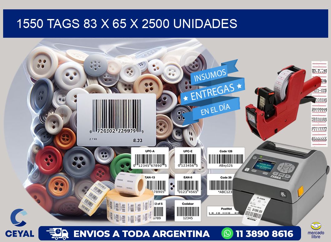 1550 TAGS 83 x 65 X 2500 UNIDADES