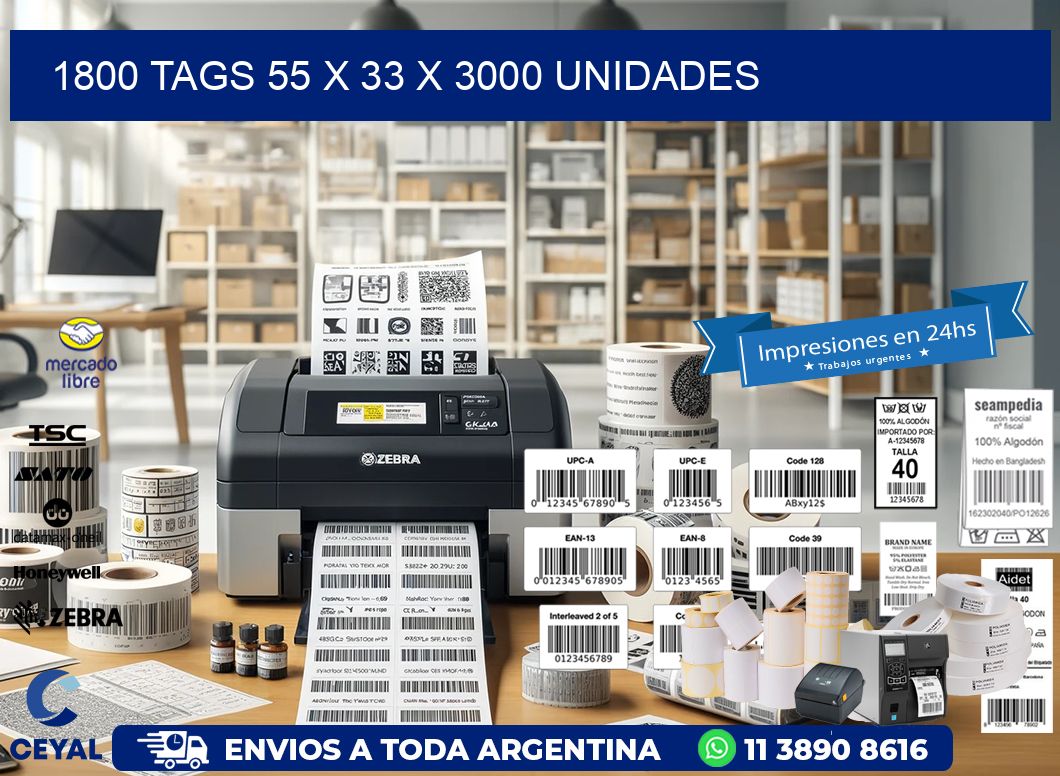 1800 TAGS 55 x 33 X 3000 UNIDADES