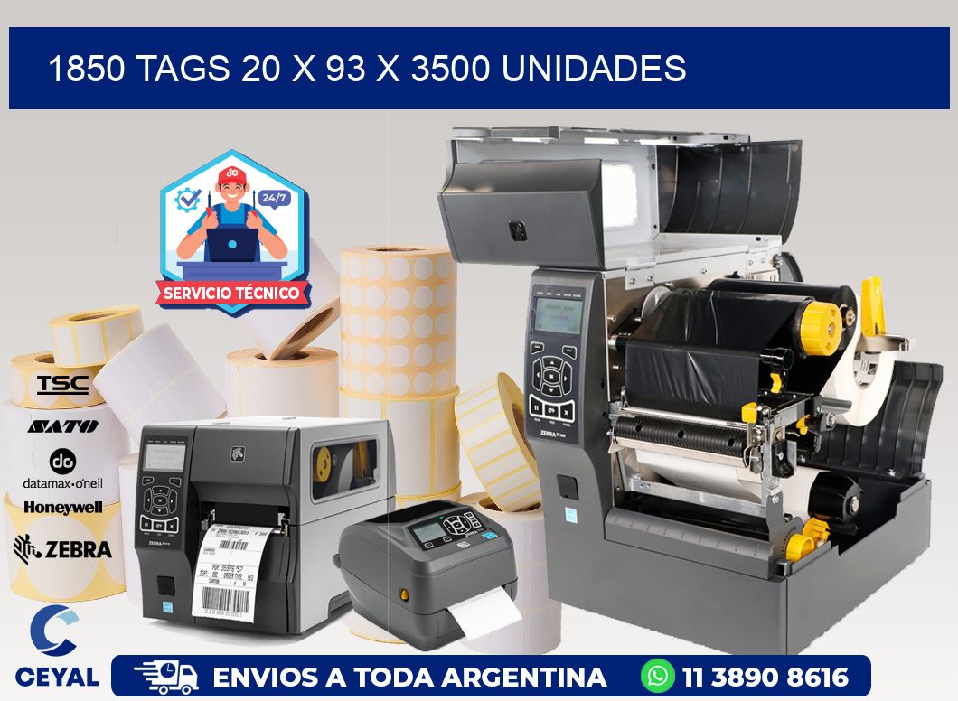 1850 TAGS 20 x 93 X 3500 UNIDADES