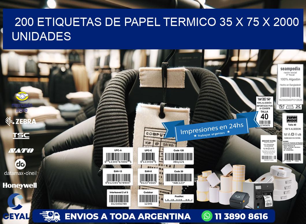 200 ETIQUETAS DE PAPEL TERMICO 35 x 75 X 2000 UNIDADES