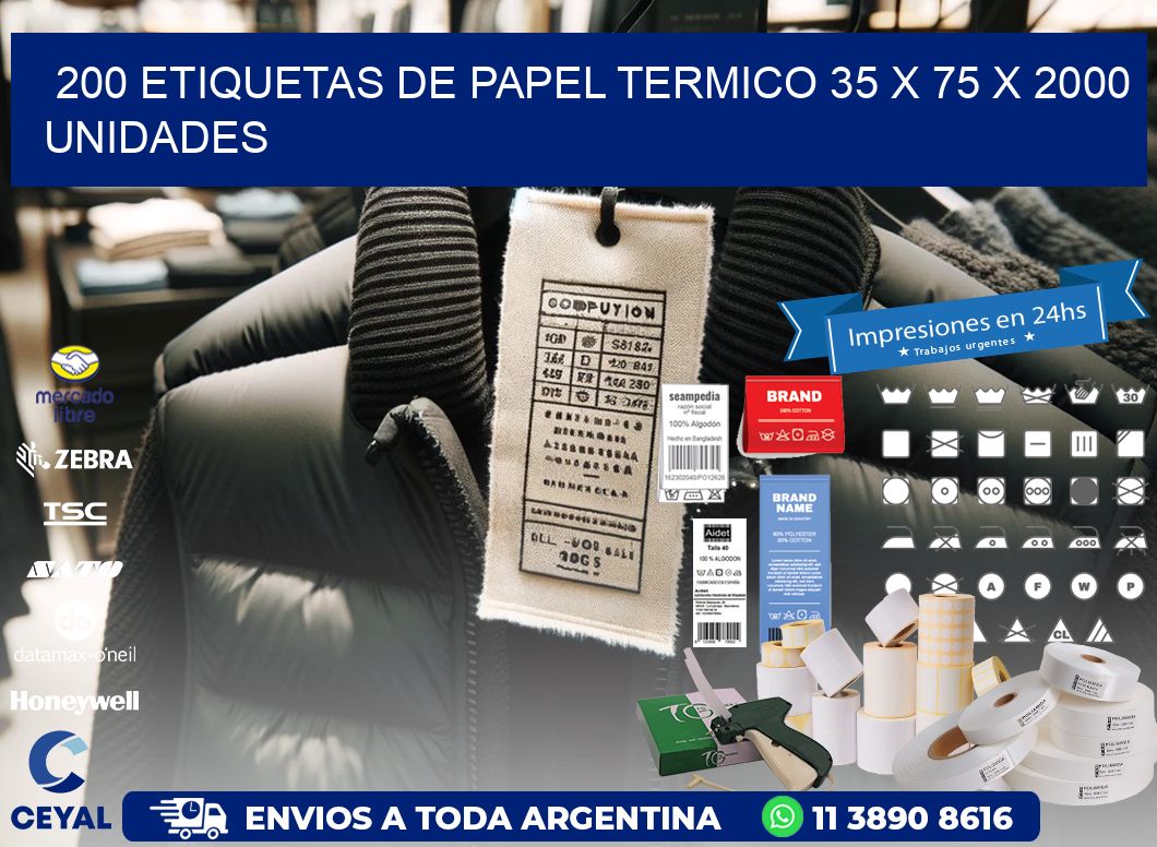 200 ETIQUETAS DE PAPEL TERMICO 35 x 75 X 2000 UNIDADES