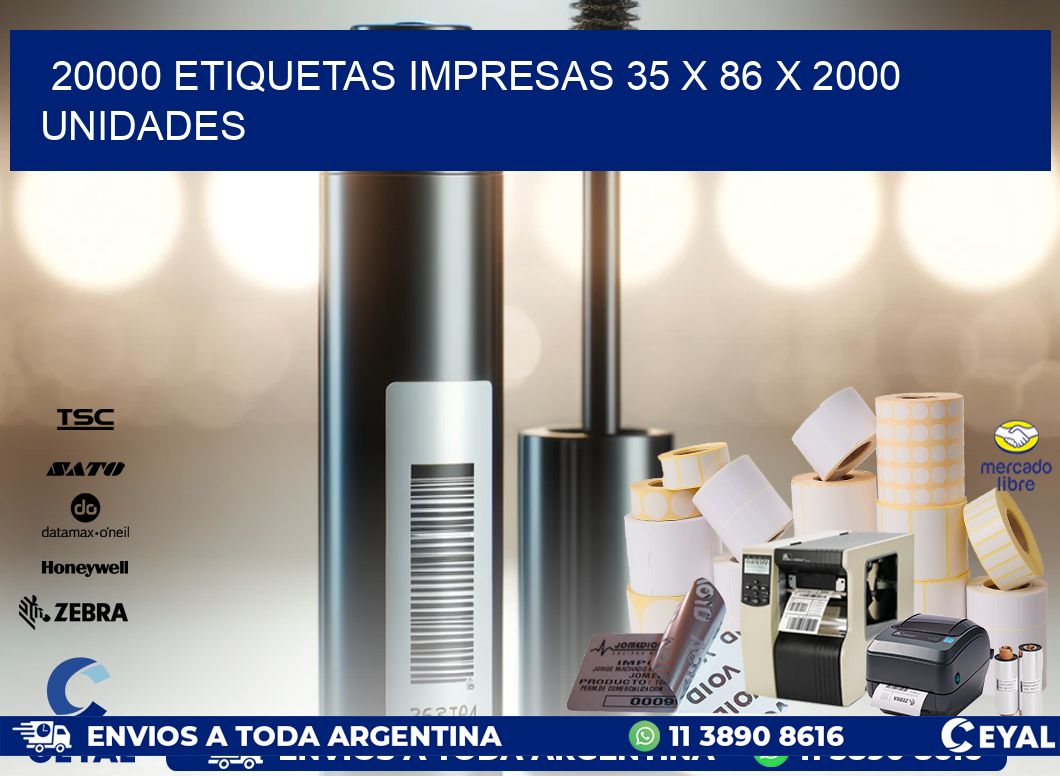 20000 ETIQUETAS IMPRESAS 35 x 86 X 2000 UNIDADES