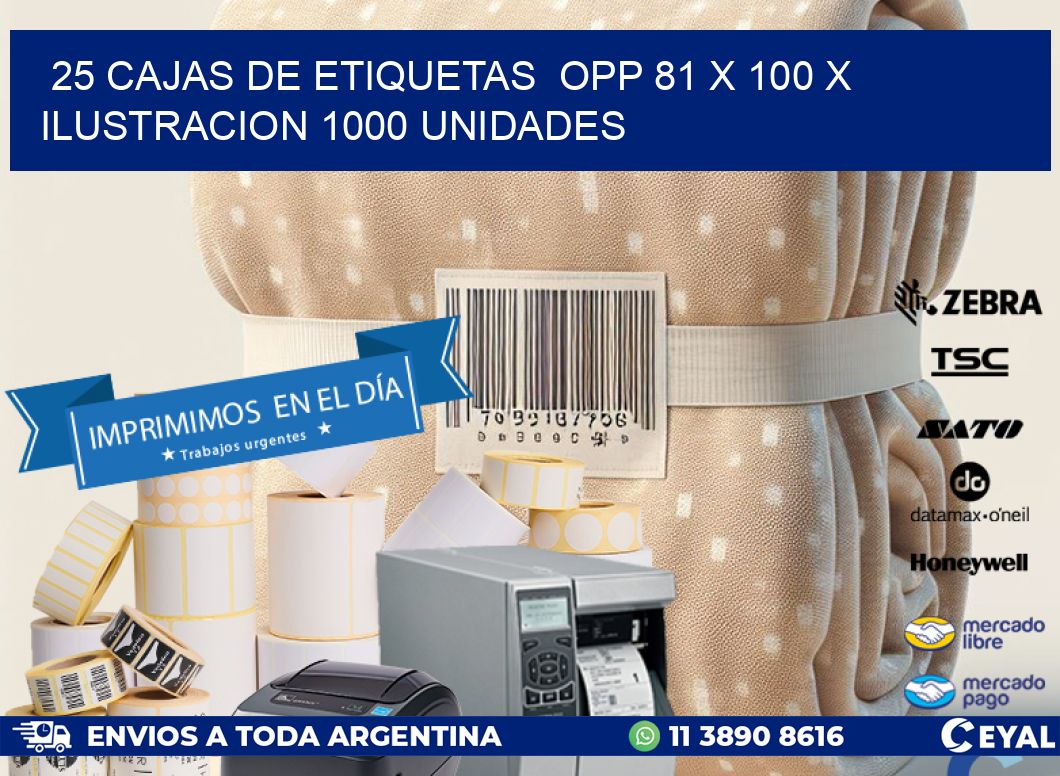 25 CAJAS DE ETIQUETAS  OPP 81 x 100 X ILUSTRACION 1000 UNIDADES