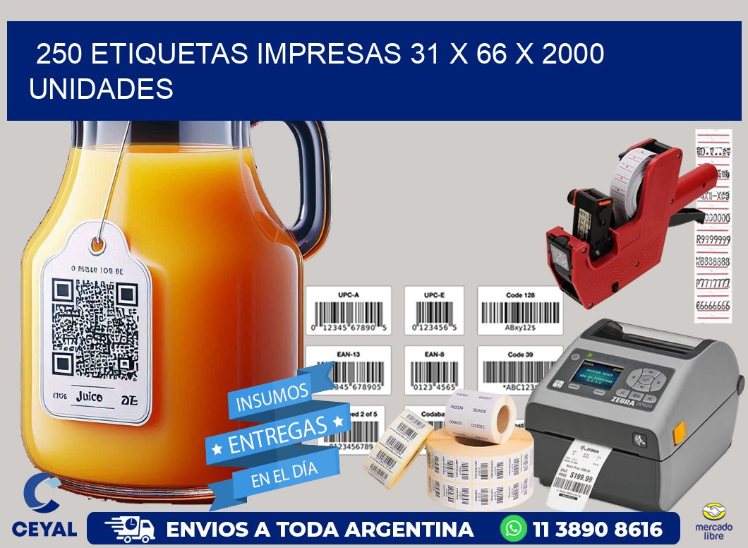 250 ETIQUETAS IMPRESAS 31 x 66 X 2000 UNIDADES