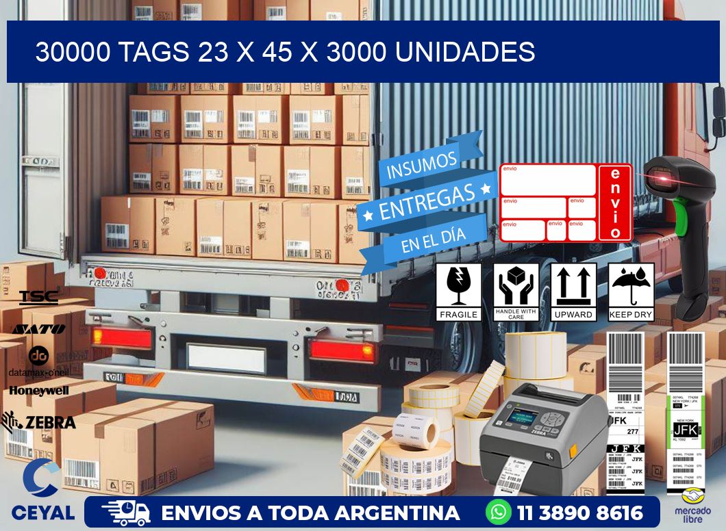 30000 TAGS 23 x 45 X 3000 UNIDADES