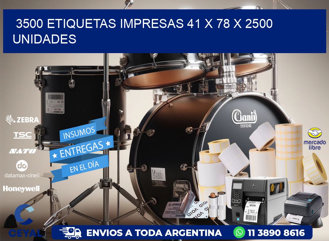 3500 ETIQUETAS IMPRESAS 41 x 78 X 2500 UNIDADES