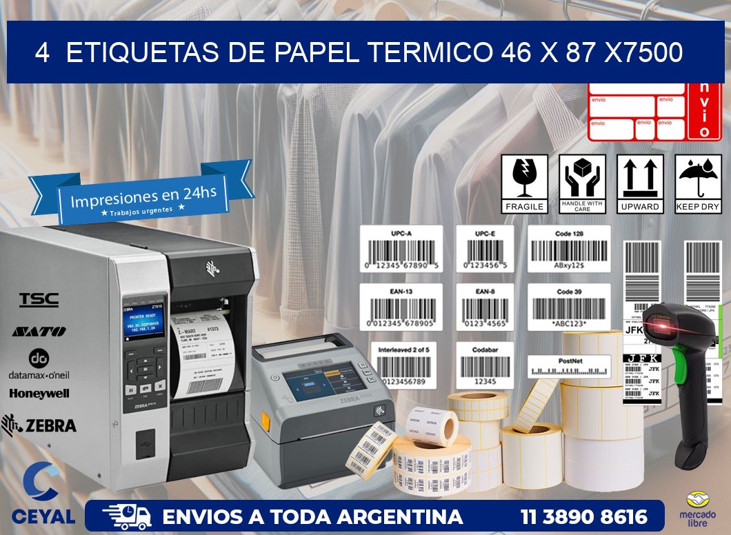 4  ETIQUETAS DE PAPEL TERMICO 46 x 87 X7500