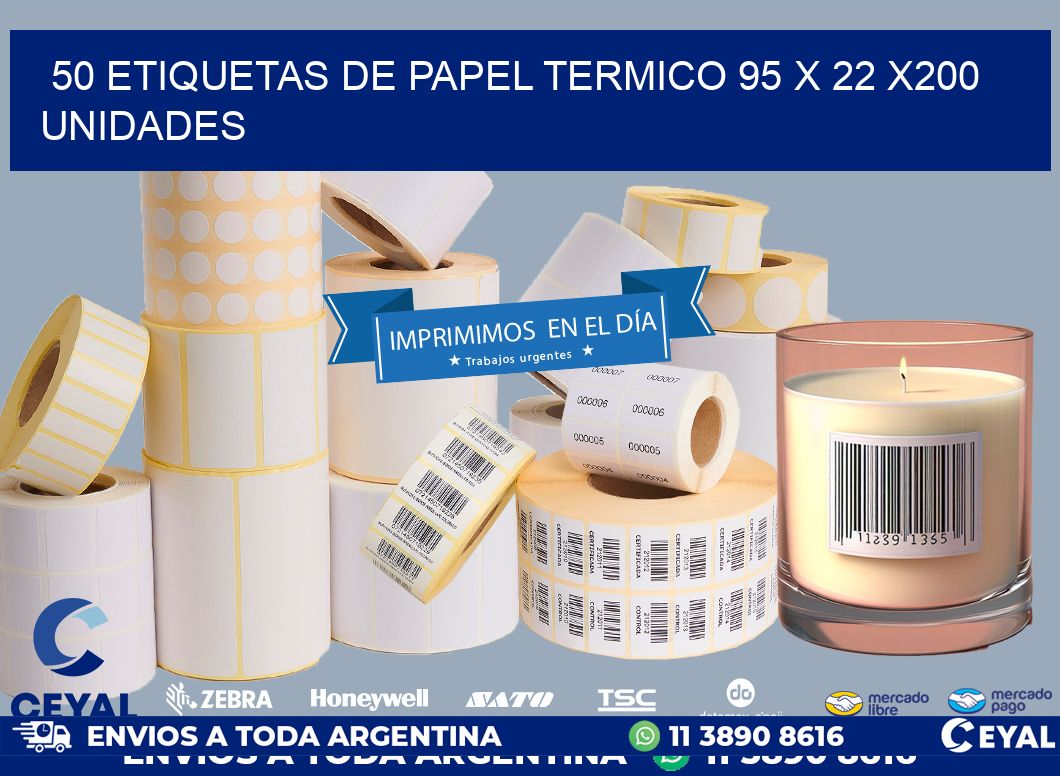 50 ETIQUETAS DE PAPEL TERMICO 95 x 22 x200 UNIDADES