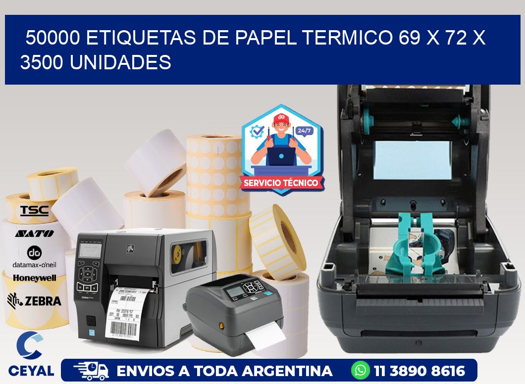 50000 ETIQUETAS DE PAPEL TERMICO 69 x 72 X 3500 UNIDADES