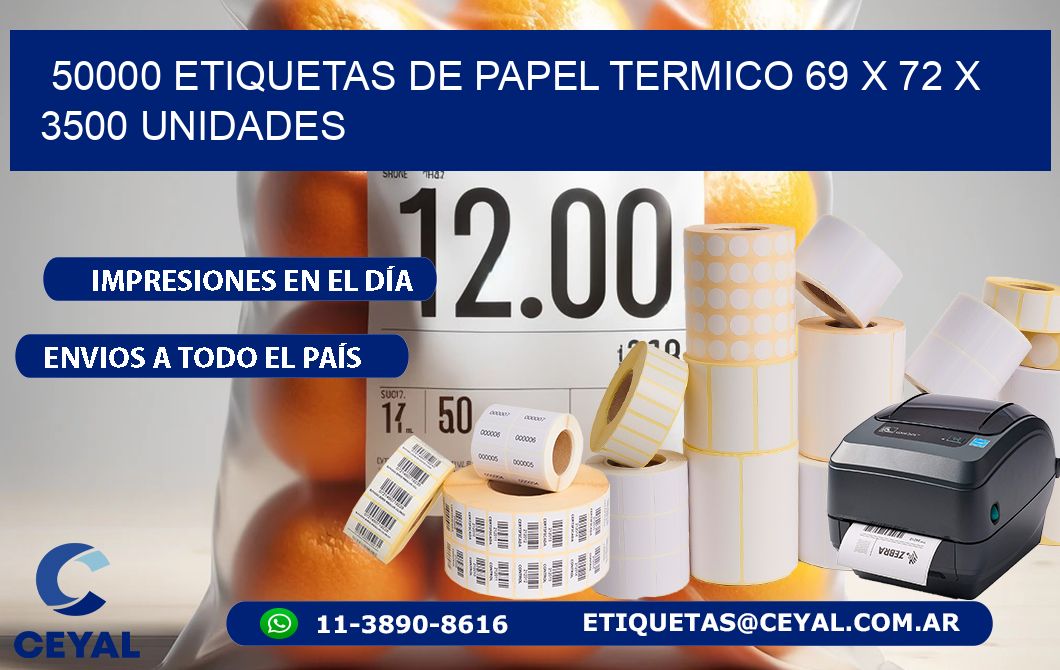 50000 ETIQUETAS DE PAPEL TERMICO 69 x 72 X 3500 UNIDADES