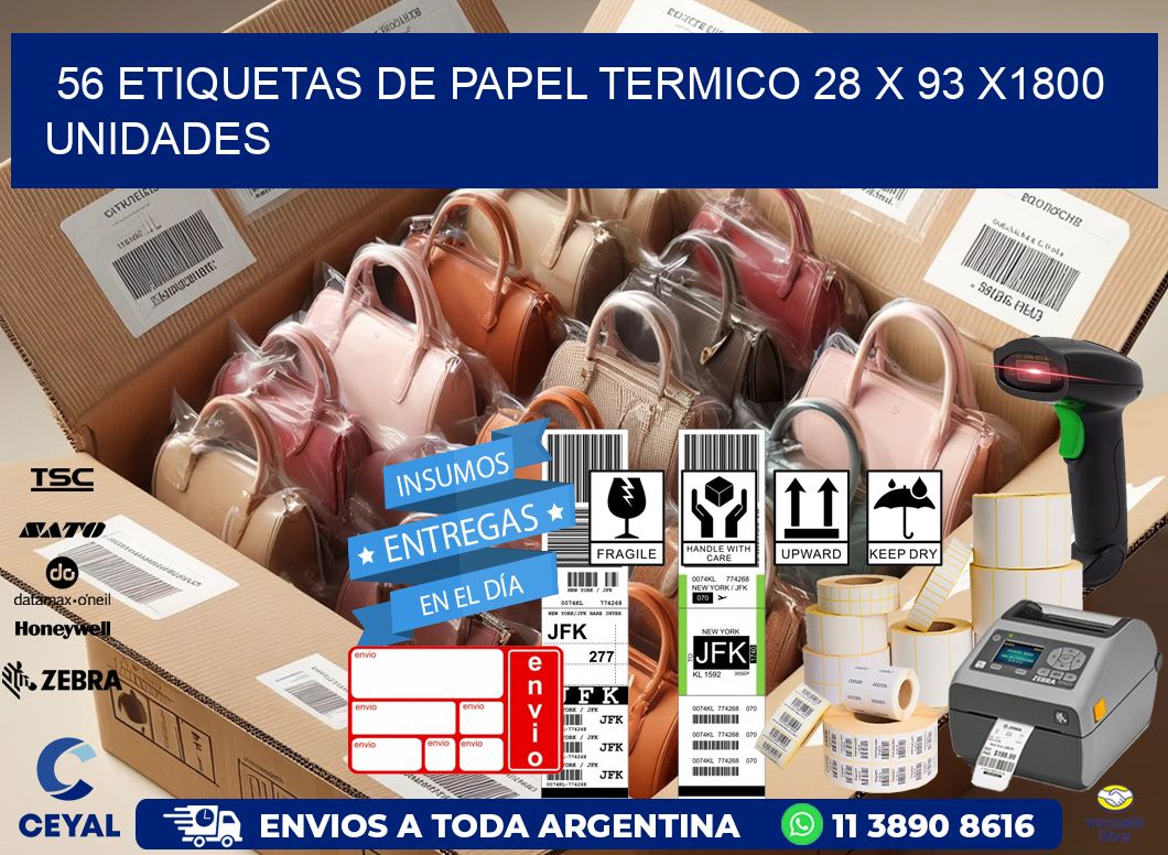 56 ETIQUETAS DE PAPEL TERMICO 28 x 93 X1800 UNIDADES