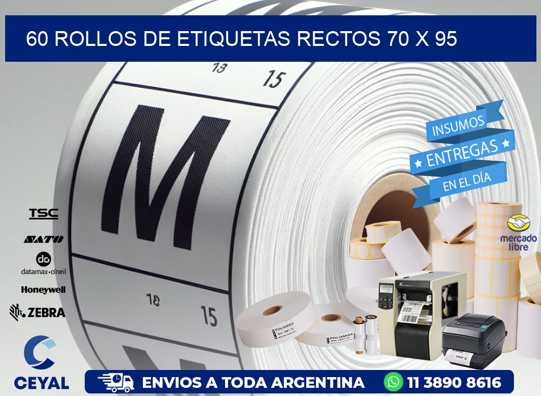 60 ROLLOS DE ETIQUETAS RECTOS 70 x 95