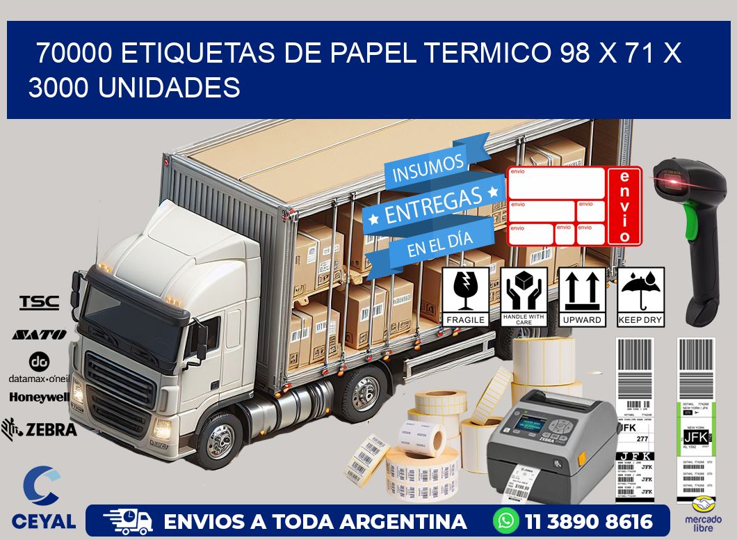 70000 ETIQUETAS DE PAPEL TERMICO 98 x 71 X 3000 UNIDADES