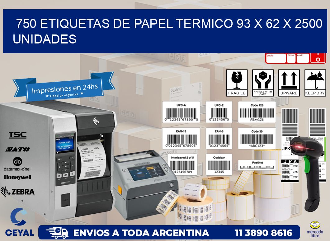 750 ETIQUETAS DE PAPEL TERMICO 93 x 62 X 2500 UNIDADES