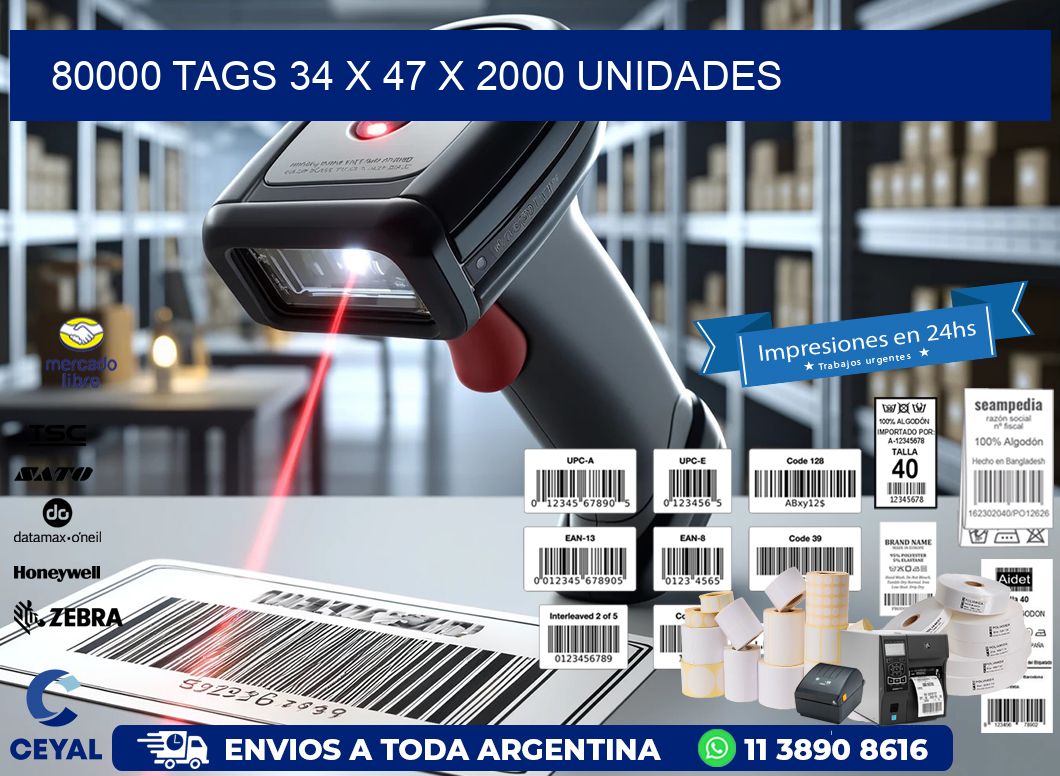 80000 TAGS 34 x 47 X 2000 UNIDADES