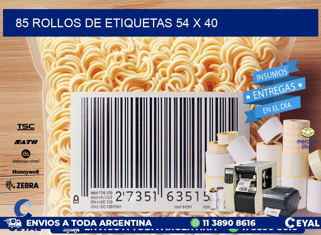 85 ROLLOS DE ETIQUETAS 54 x 40