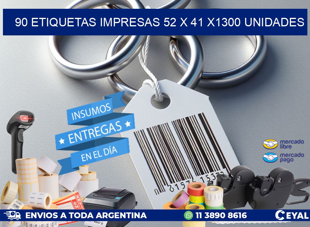 90 ETIQUETAS IMPRESAS 52 x 41 X1300 UNIDADES