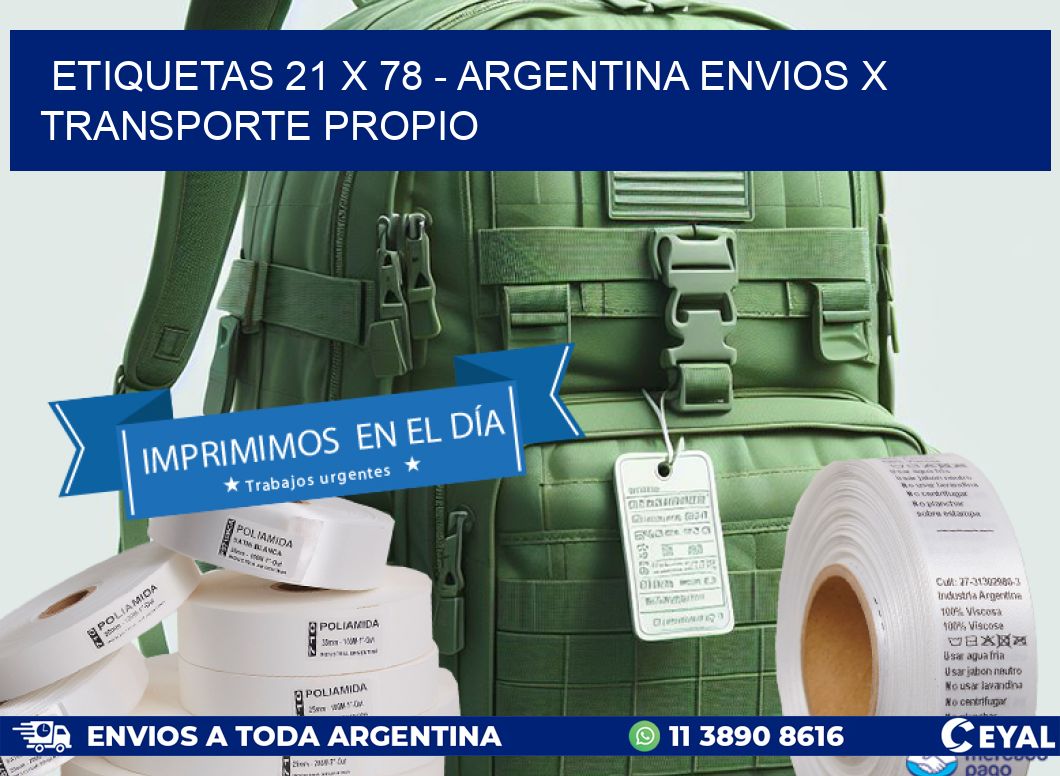 ETIQUETAS 21 x 78 - ARGENTINA ENVIOS X TRANSPORTE PROPIO