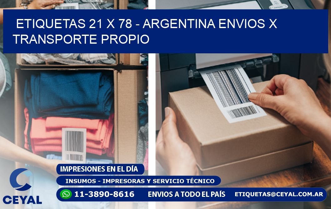 ETIQUETAS 21 x 78 - ARGENTINA ENVIOS X TRANSPORTE PROPIO