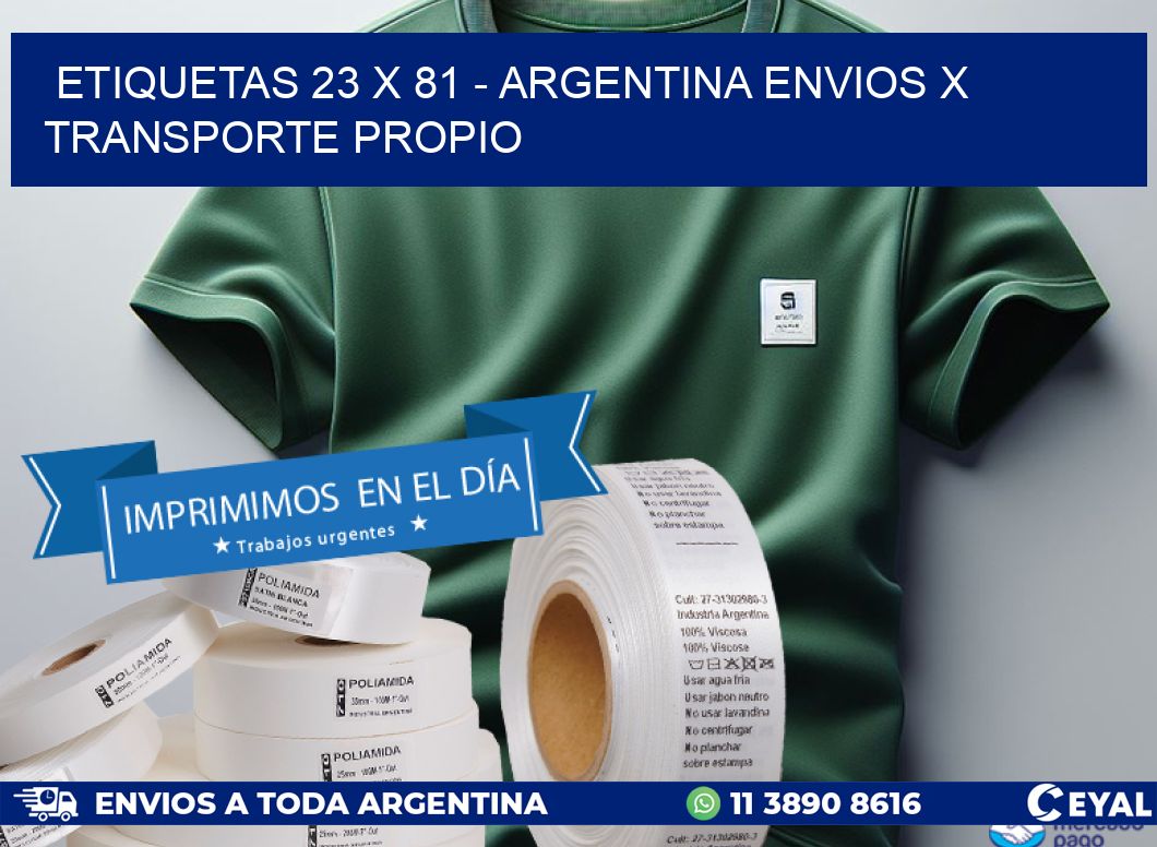 ETIQUETAS 23 x 81 - ARGENTINA ENVIOS X TRANSPORTE PROPIO