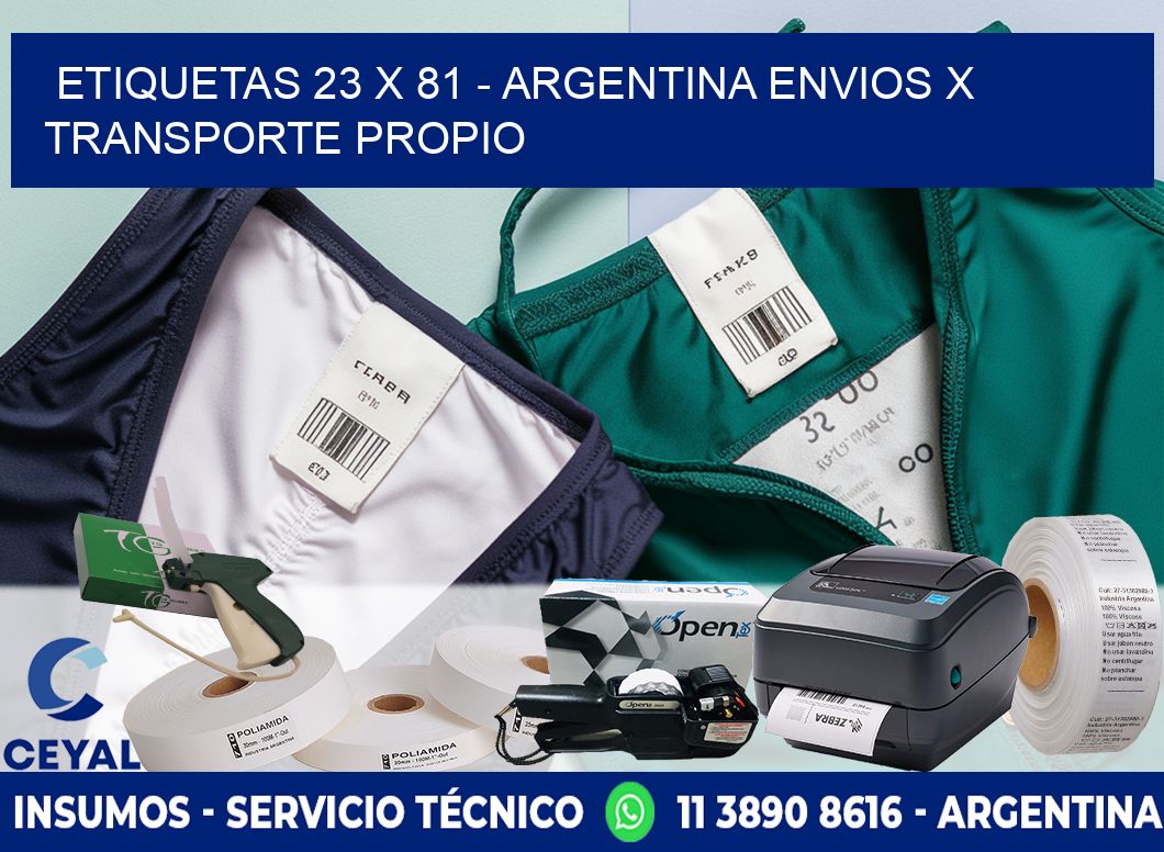 ETIQUETAS 23 x 81 - ARGENTINA ENVIOS X TRANSPORTE PROPIO