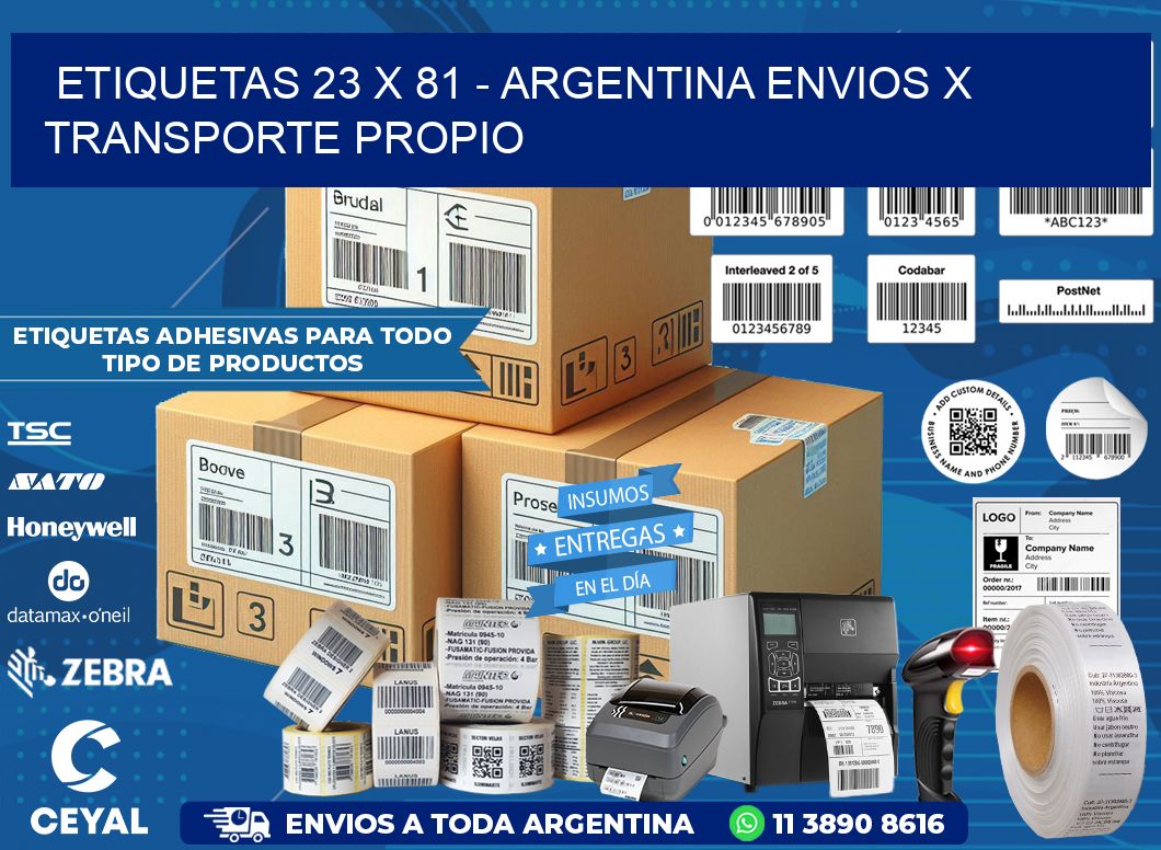 ETIQUETAS 23 x 81 - ARGENTINA ENVIOS X TRANSPORTE PROPIO