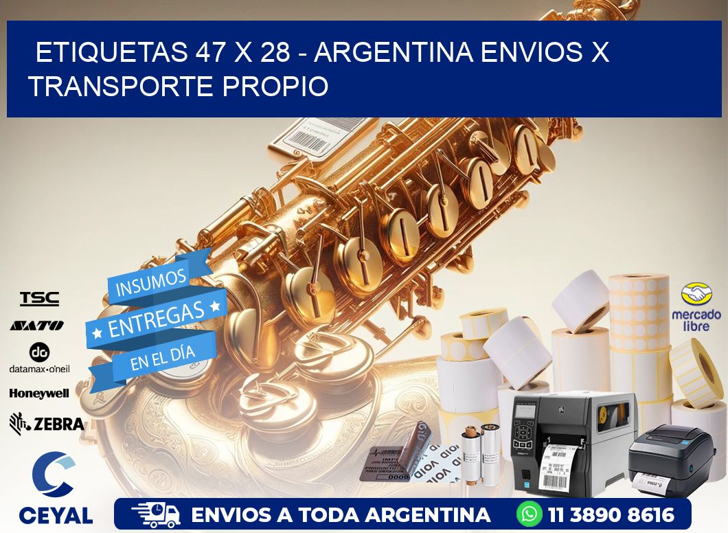 ETIQUETAS 47 x 28 - ARGENTINA ENVIOS X TRANSPORTE PROPIO