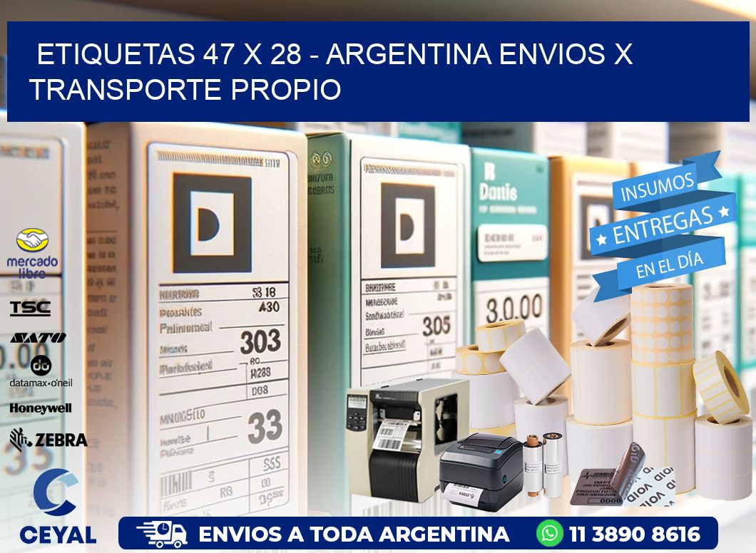 ETIQUETAS 47 x 28 – ARGENTINA ENVIOS X TRANSPORTE PROPIO