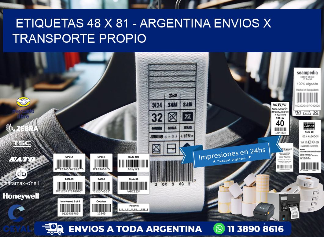 ETIQUETAS 48 x 81 - ARGENTINA ENVIOS X TRANSPORTE PROPIO