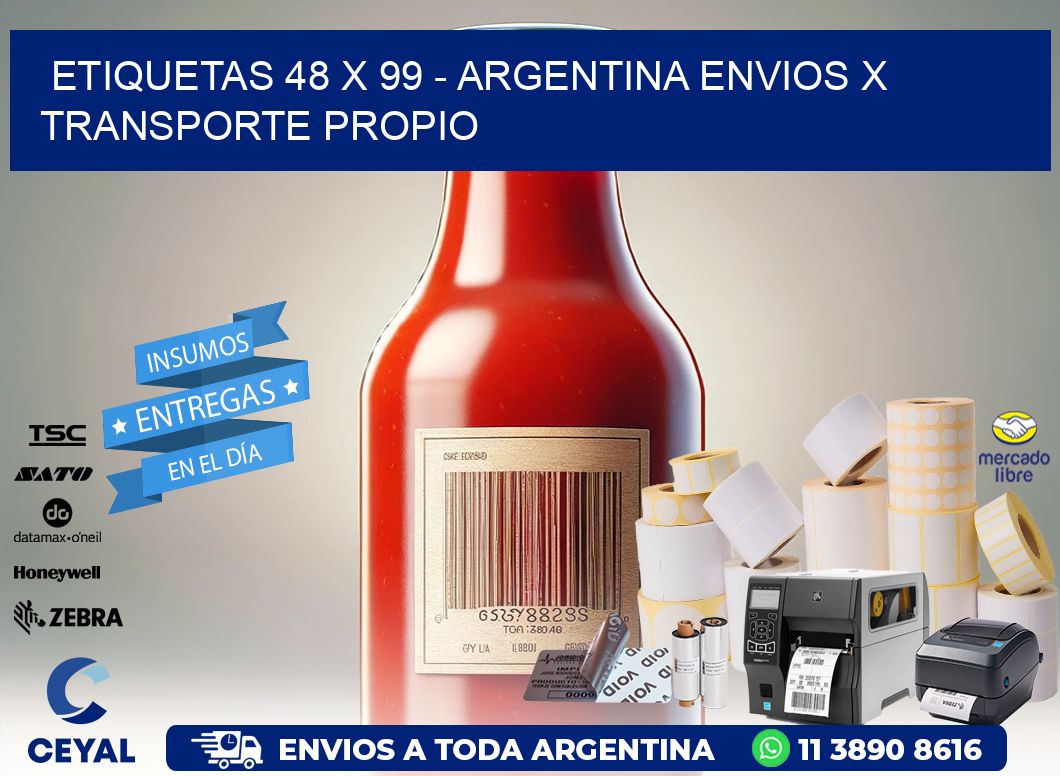 ETIQUETAS 48 x 99 - ARGENTINA ENVIOS X TRANSPORTE PROPIO