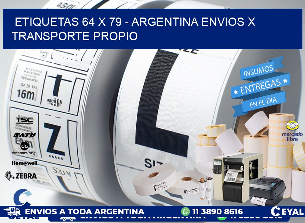 ETIQUETAS 64 x 79 - ARGENTINA ENVIOS X TRANSPORTE PROPIO