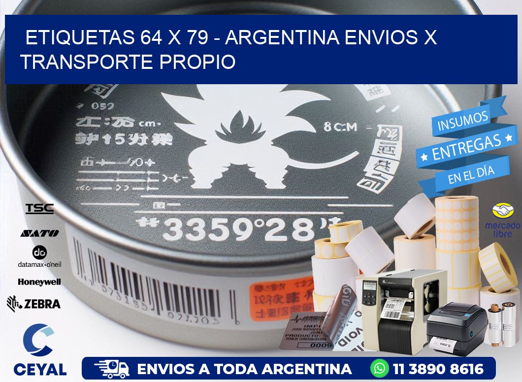 ETIQUETAS 64 x 79 - ARGENTINA ENVIOS X TRANSPORTE PROPIO